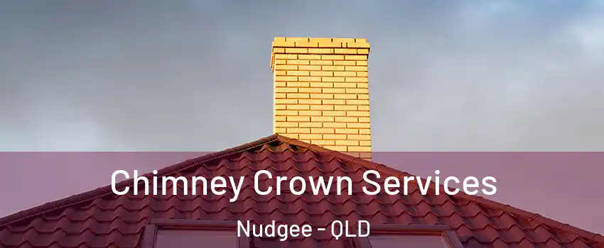Chimney Crown Services Nudgee - QLD