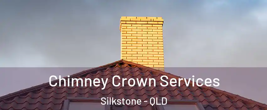 Chimney Crown Services Silkstone - QLD