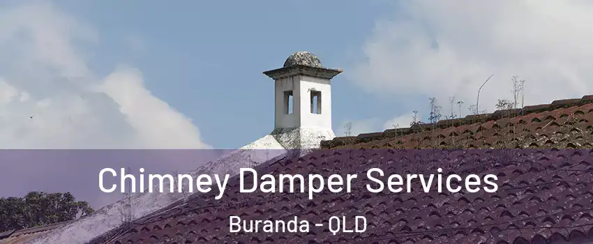 Chimney Damper Services Buranda - QLD