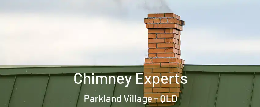 Chimney Experts Parkland Village - QLD