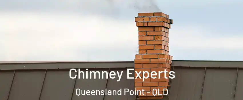  Chimney Experts Queensland Point - QLD