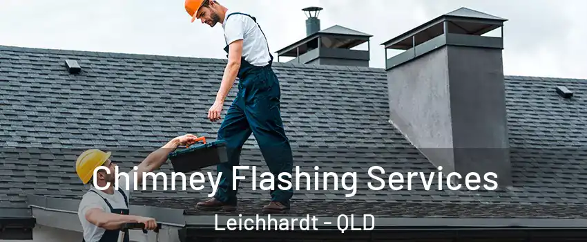Chimney Flashing Services Leichhardt - QLD