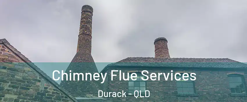 Chimney Flue Services Durack - QLD