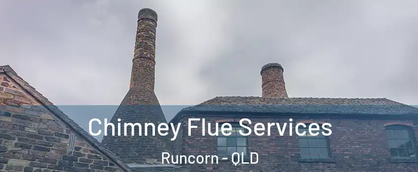 Chimney Flue Services Runcorn - QLD
