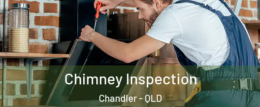 Chimney Inspection Chandler - QLD