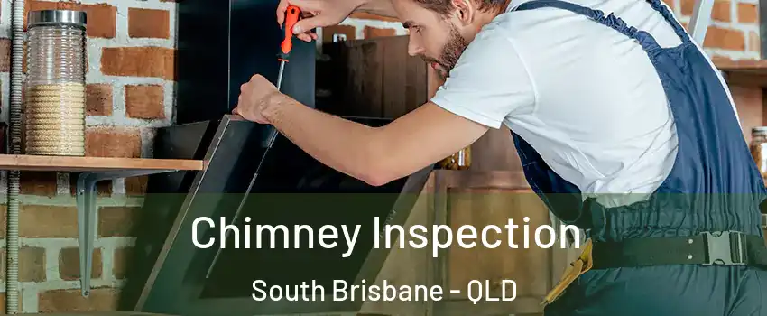  Chimney Inspection South Brisbane - QLD