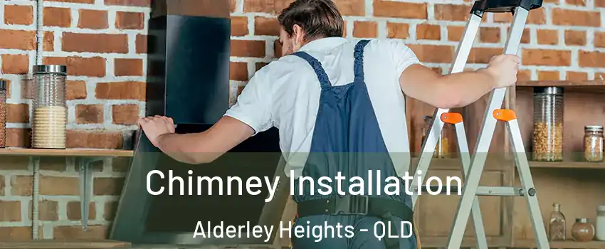 Chimney Installation Alderley Heights - QLD