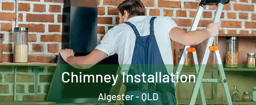 Chimney Installation Algester - QLD