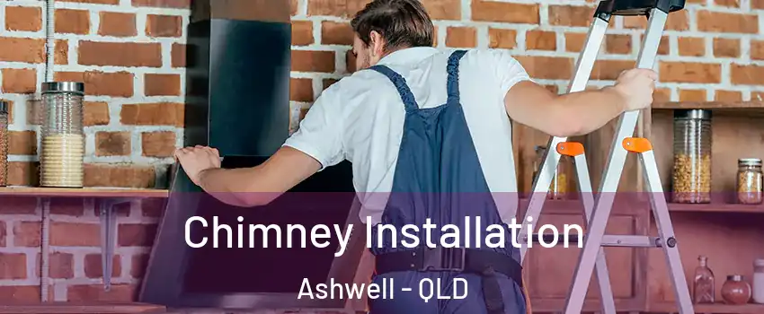 Chimney Installation Ashwell - QLD