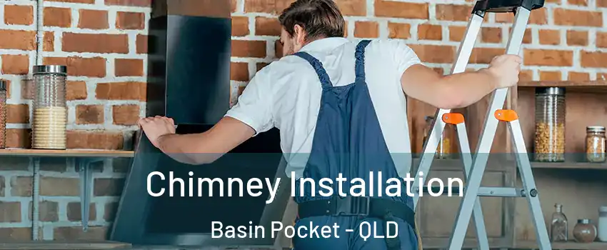 Chimney Installation Basin Pocket - QLD