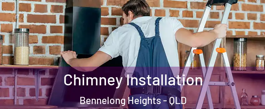 Chimney Installation Bennelong Heights - QLD