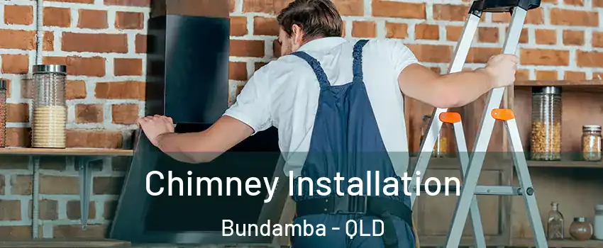 Chimney Installation Bundamba - QLD