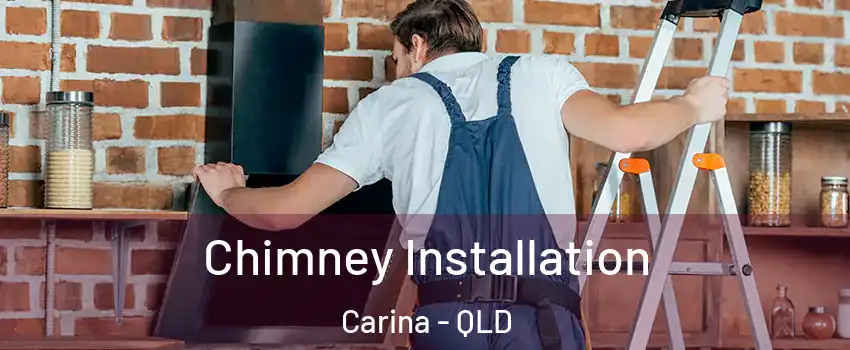Chimney Installation Carina - QLD