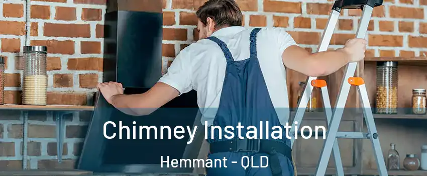 Chimney Installation Hemmant - QLD