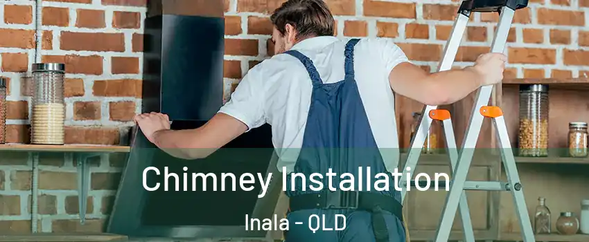 Chimney Installation Inala - QLD