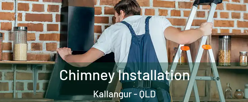 Chimney Installation Kallangur - QLD