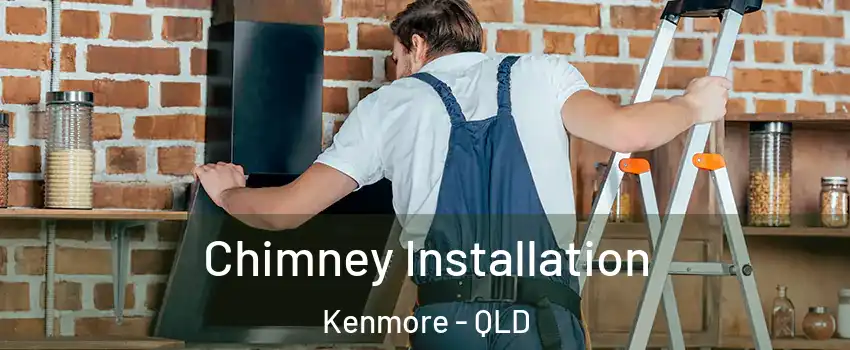 Chimney Installation Kenmore - QLD