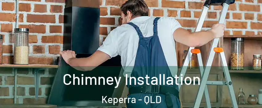 Chimney Installation Keperra - QLD