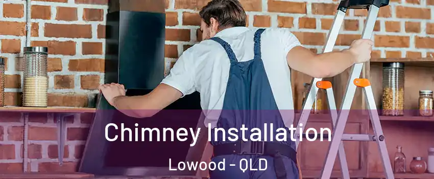 Chimney Installation Lowood - QLD