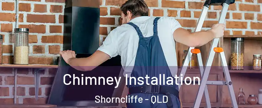Chimney Installation Shorncliffe - QLD