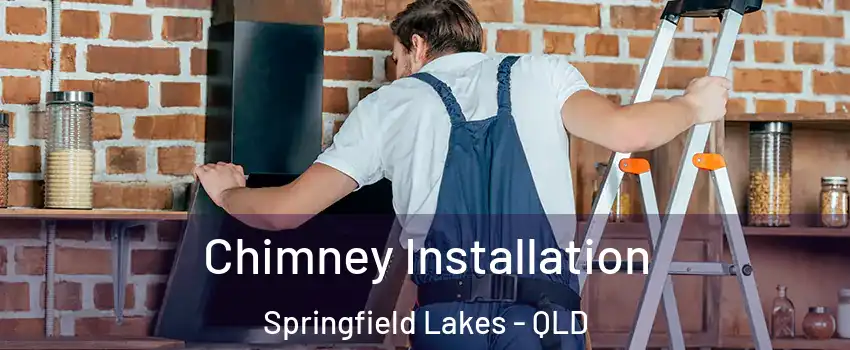Chimney Installation Springfield Lakes - QLD