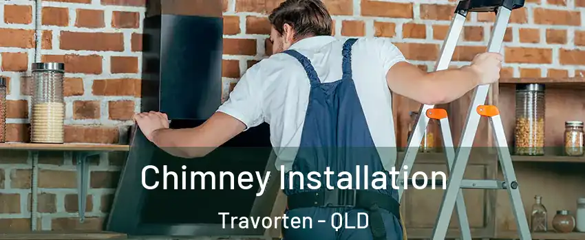 Chimney Installation Travorten - QLD