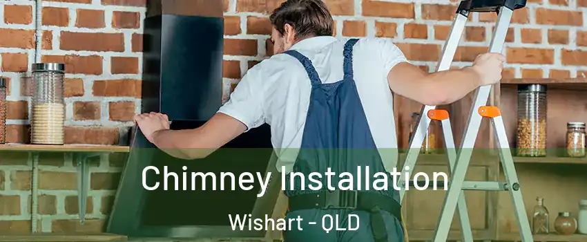 Chimney Installation Wishart - QLD