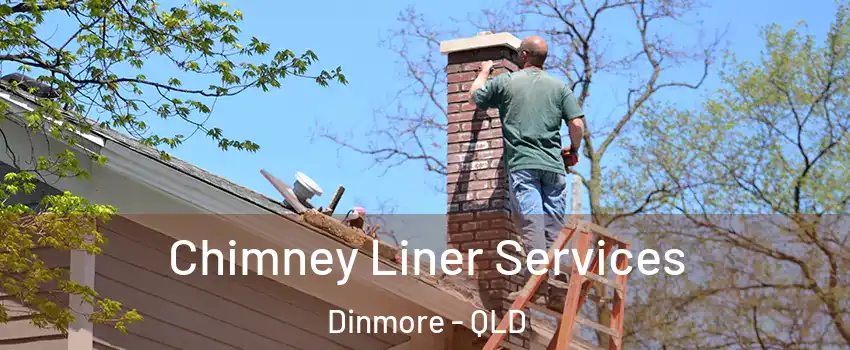 Chimney Liner Services Dinmore - QLD