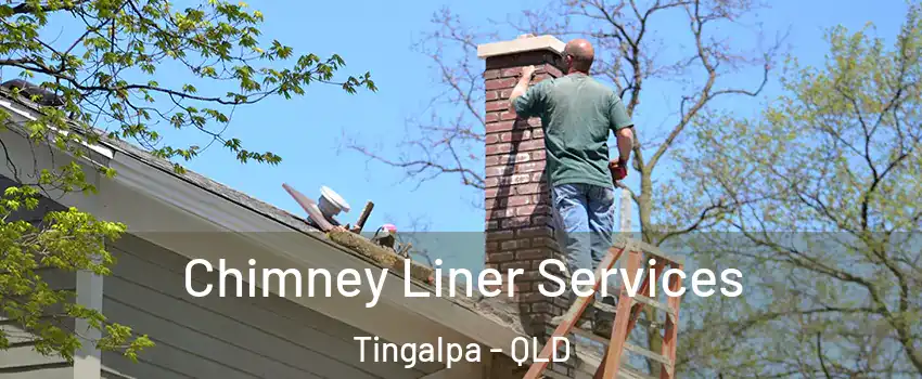 Chimney Liner Services Tingalpa - QLD