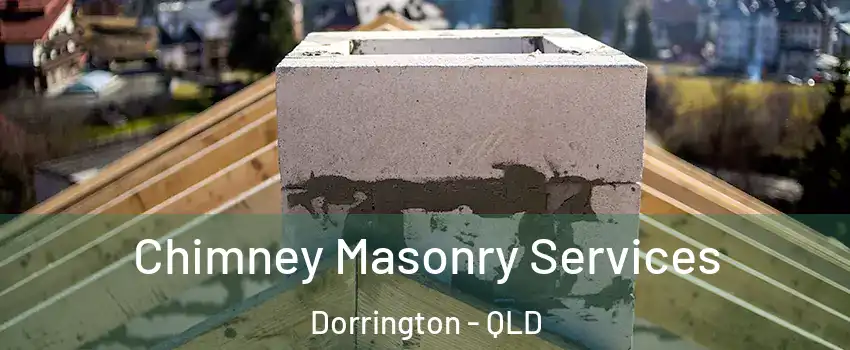Chimney Masonry Services Dorrington - QLD
