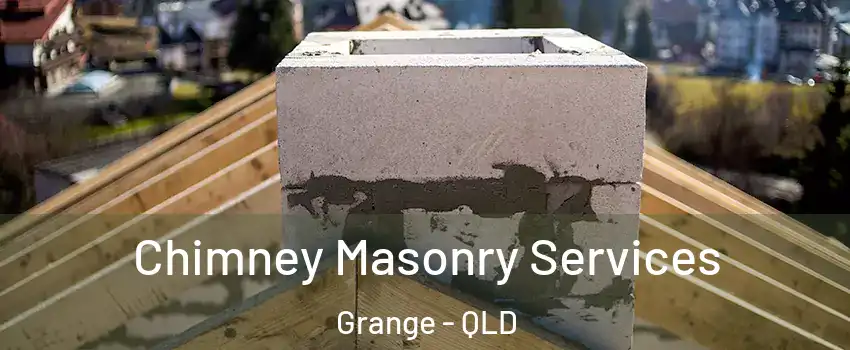 Chimney Masonry Services Grange - QLD