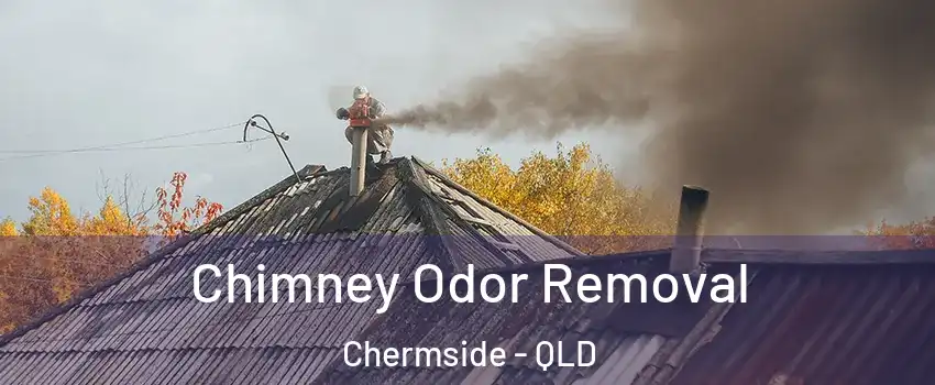Chimney Odor Removal Chermside - QLD