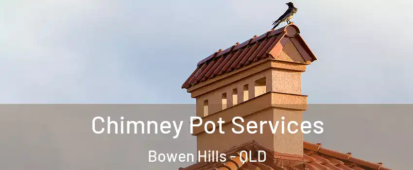  Chimney Pot Services Bowen Hills - QLD