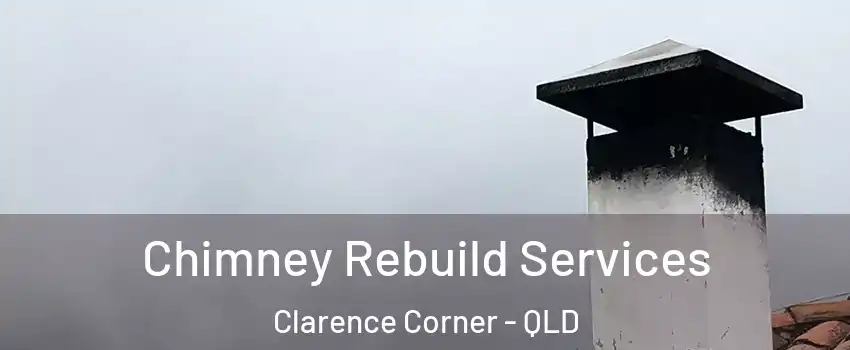 Chimney Rebuild Services Clarence Corner - QLD