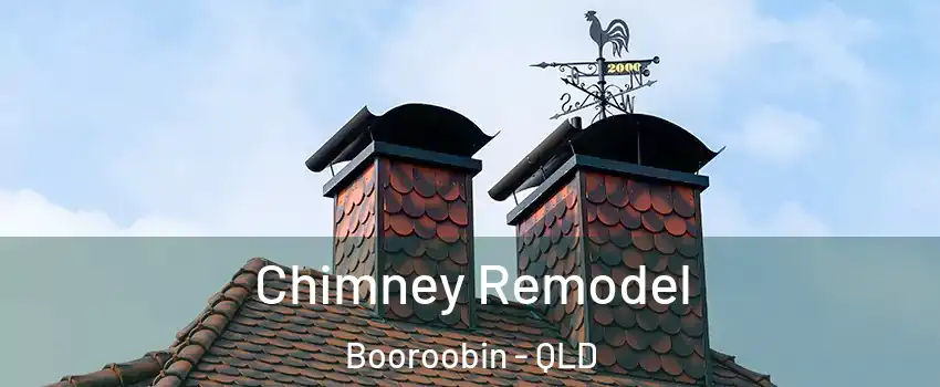 Chimney Remodel Booroobin - QLD