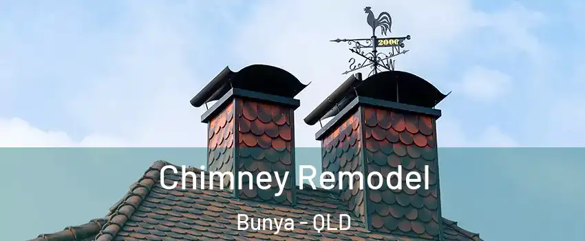 Chimney Remodel Bunya - QLD