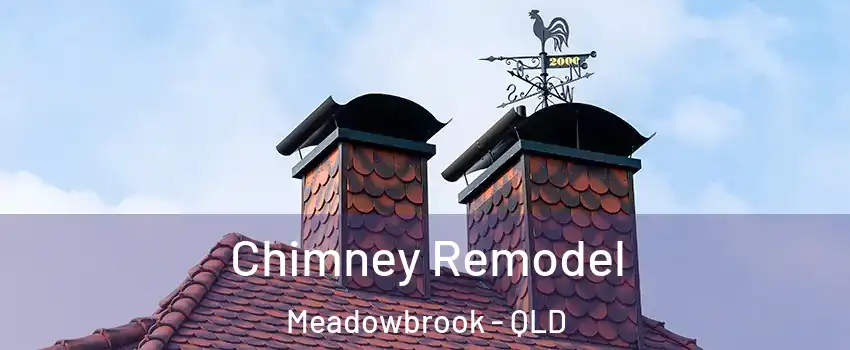 Chimney Remodel Meadowbrook - QLD