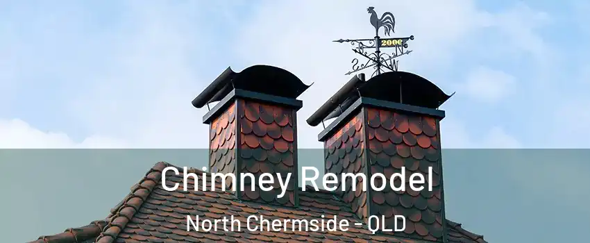 Chimney Remodel North Chermside - QLD