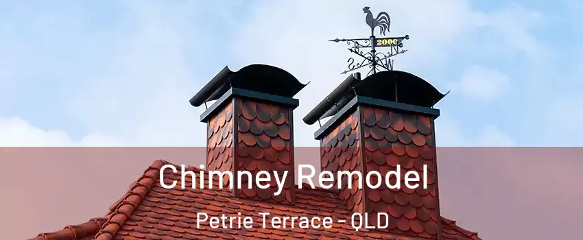 Chimney Remodel Petrie Terrace - QLD