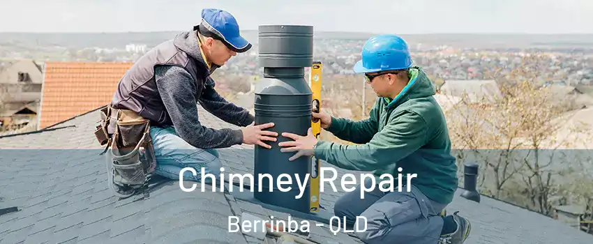Chimney Repair Berrinba - QLD