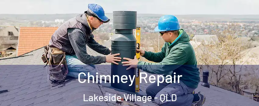  Chimney Repair Lakeside Village - QLD