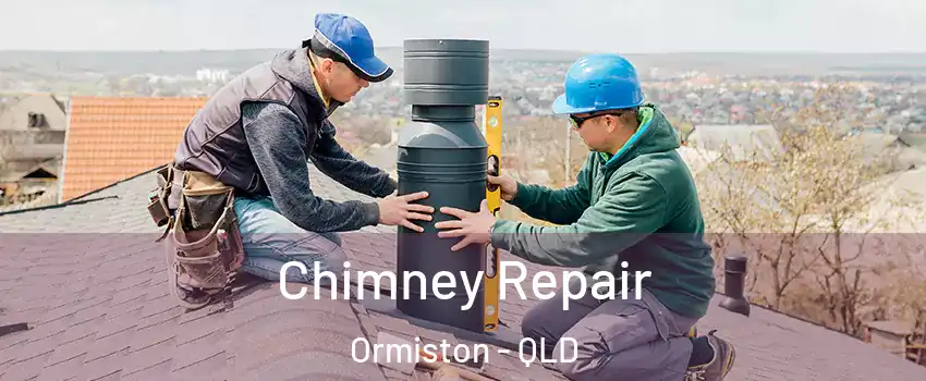 Chimney Repair Ormiston - QLD