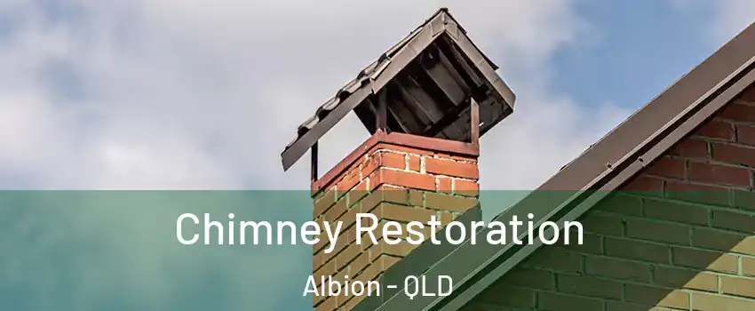 Chimney Restoration Albion - QLD