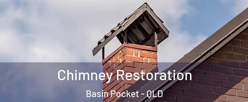 Chimney Restoration Basin Pocket - QLD