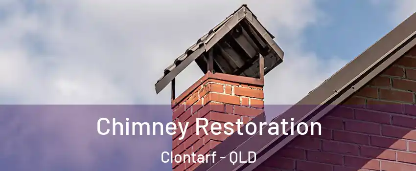 Chimney Restoration Clontarf - QLD