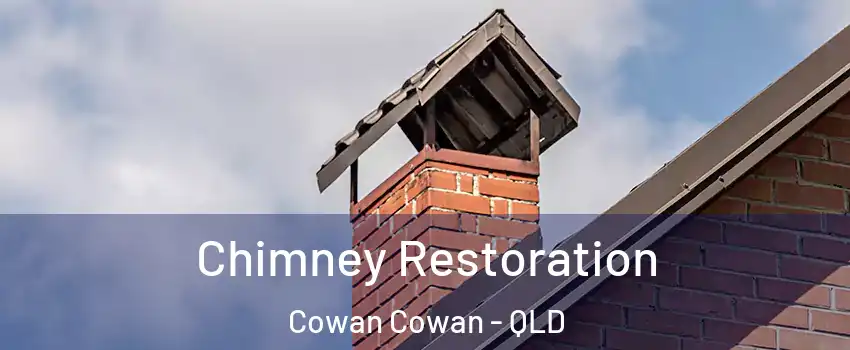  Chimney Restoration Cowan Cowan - QLD