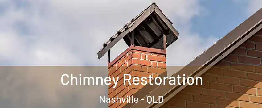Chimney Restoration Nashville - QLD