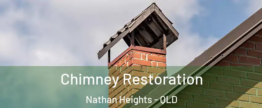 Chimney Restoration Nathan Heights - QLD