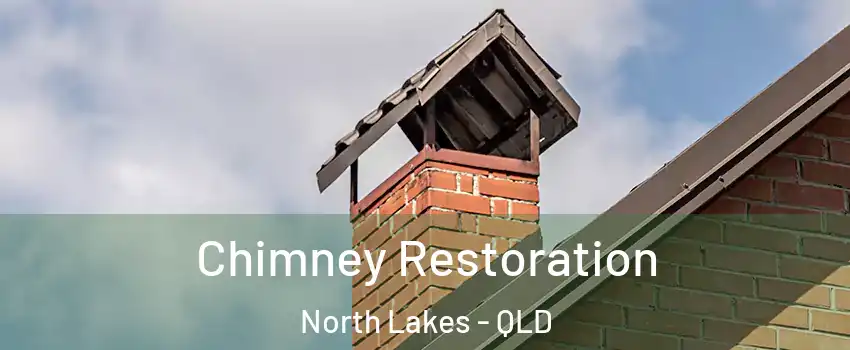 Chimney Restoration North Lakes - QLD