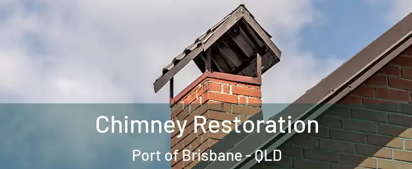 Chimney Restoration Port of Brisbane - QLD